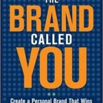 Rainmaking Recommendation #160: The 8 Laws of Personal Branding (Legal Branding Series part 4)